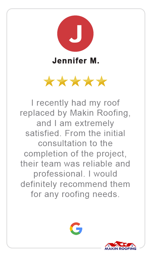 Jennifer M Makin Roofing Services Review
